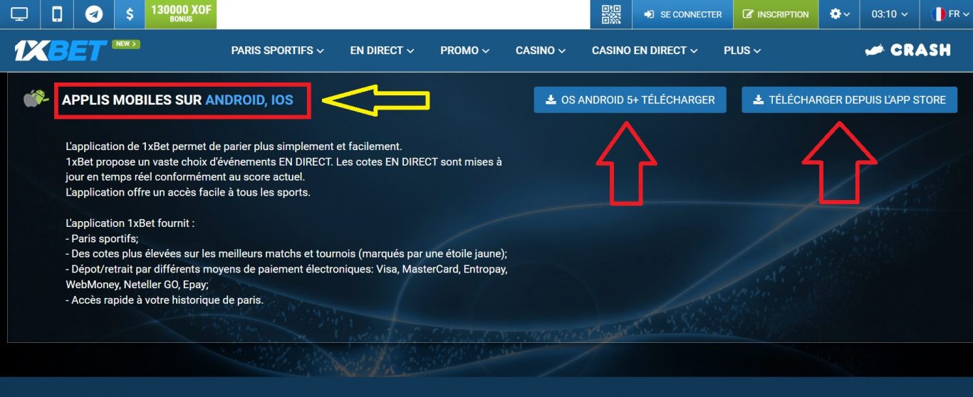 Pourquoi choisir 1xBet nouvelle version à télécharger ?